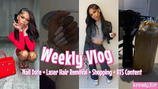 WEEKLY VLOG: MAINTENANCE WEEK, NAIL DATE + LASER + SHOPPING + BTS CONTENT DAY | KENNEDY DIOR