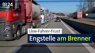 Fernfahrer-Frust: Einspurige Brücke am Brenner, Blockabfertigung, Rückstau | Abendschau | BR24