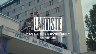 Lartiste x Sheyrine   Ville Lumière