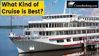 What Kind of Cruise is Best? | CruiseBooking.com