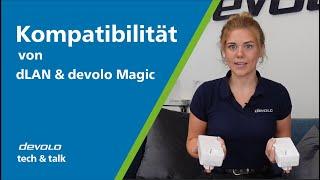 Kompatibilität von dLAN und devolo Magic-Adaptern – devolo tech & talk #3