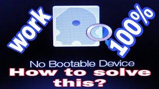 How to solve No Bootable Device Acer A715-54G