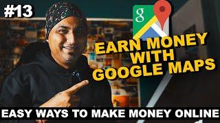 Easy Ways to Make Money Online (Episode 13) | Google Maps + Email & Data Scraping + Lead Generation