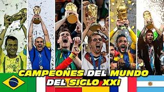 CAMPEONES del MUNDO ⭐️ del SIGLO XXI