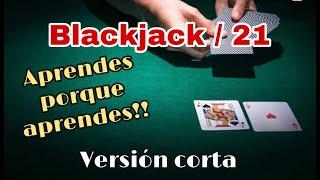 Blackjack como jugar paso a paso ( versión corta) / Reglas del blackjack / como jugar 21 paso a paso