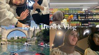 Vlog | Bosna-Hersek, Mostar, ilk yurtdışı deneyimi