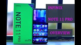 Infinix Note 11 Pro Overview: Refinement at Its Best