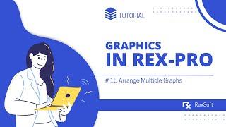 Arrange Multiple Graphs in Rex-Pro