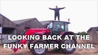 LOOKING BACK AT THE FUNKY FARMER CHANNEL