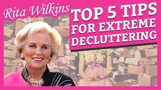 Top 5 Extreme Decluttering Tricks: Rita Wilkins' Proven Methods for Simplification