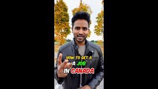 3 Steps to get a Job in Canada