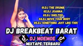 DJ BREAKBEAT BARAT TERENAK