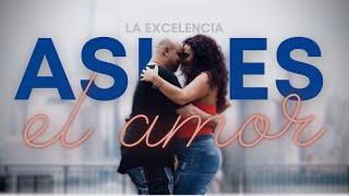 LA EXCELENCIA - Asi Es El Amor (Official Video)