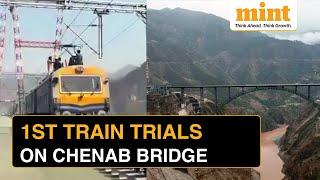 First Train Trial On Chenab Rail Bridge Successful | Why This Is A Gamechanger For J&K