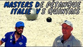 Finale Quintais vs Italie Masters de Pétanque 2022 Etape 1 Saintes-Maries-de-la-Mer