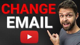 How to Change your Email on your Youtube Account in 2025