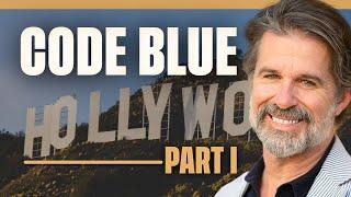 CODE BLUE: The Hidden History of Hollywood