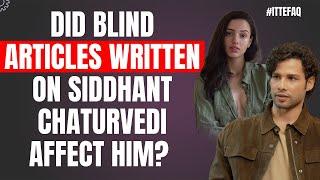Siddhant Chaturvedi: 'I saw Bollywood's changed behavior for Tripti Dimri post Animal!' | Ittefaq