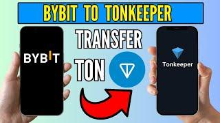 How to Transfer Toncoin From Bybit to Tonkeeper Wallet