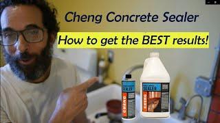 Cheng Concrete Countertop Sealer -- Tips for doing it right