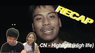 RECAP CN - Highlight (High life) l PREPHIM