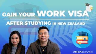 Gain your Post Study Work Visa in New Zealand|| Nations Connect Ltd