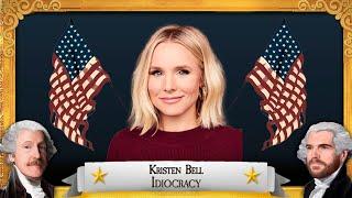 IDIOCRACY with Kristen Bell