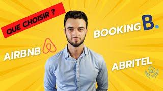 Airbnb, Booking, Abritel, que choisir ?