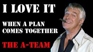 The A-Team | I Love It When a Plan Comes Together