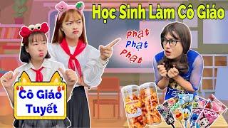 Khi Học Sinh Làm Cô Giáo | Hằng Nheo Official