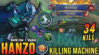 34 Kills + 2x MANIAC!! Killing Machine Hanzo with Trinity Build!! - Build Top 1 Global Hanzo ~ MLBB