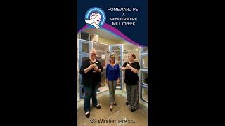 Homeward Pet X Windermere Mill Creek