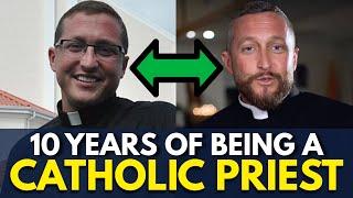 What I've Learned From 10 Years of Being A Priest | The Catholic Talk Show