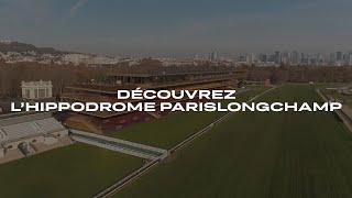 Découvrez l'Hippodrome ParisLongchamp