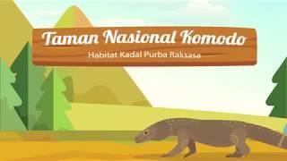 Taman Nasional Komodo, Habitat Kadal Purba Raksasa