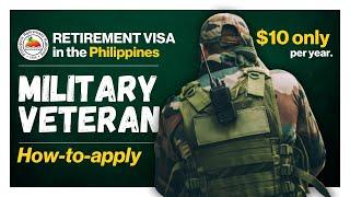 Retirement Visa for Military Veterans- How to apply (SRRV Expanded Courtesy) Philippines