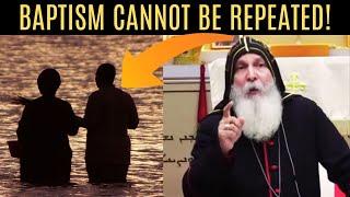 BAPTISM CANNOT BE REPEATED