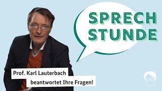 „Sprechstunde“ mit Prof. Karl Lauterbach: Folge 10