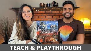 It's a Wonderful Kingdom - Teach & Playthrough