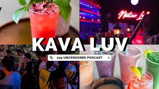 WTH is KAVA?  KAVA LUV Social Lounge talk about what Kava is and why is it so popular?