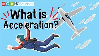 What is Acceleration?