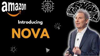 Amazon Nova Unveiled: The Future of AI is Here!  #amazon  #nova