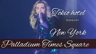 Tokio Hotel monsoon live Palladium Times Square.New york #tokiohotel  #billkaulitz