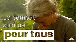 Le Combat spirituel pour tous