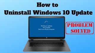 How to Uninstall Windows 10 Update