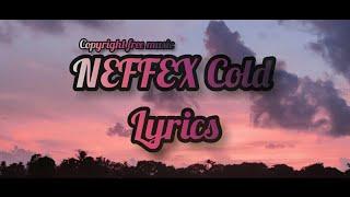 NEFFEX Cold - Lyrics [Copyright free music] Anime Ben Splash #copyrightfree_music #neffex #music