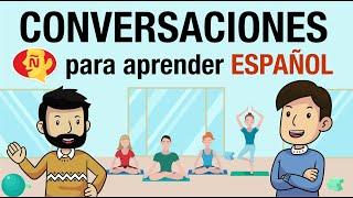  Mejora tu español conversacional rápido  | Dialogues to improve  your Spanish quickly!