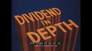CATERPILLAR TRACTOR COMPANY 1950s 3rd DIMENSION FARMING CARTOON  "DIVIDEND IN DEPTH"  52384
