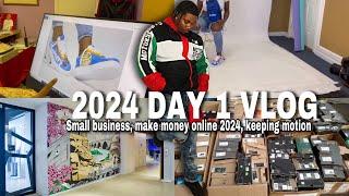 How To Make Money In 2024 | 2024 Day 1 Vlog