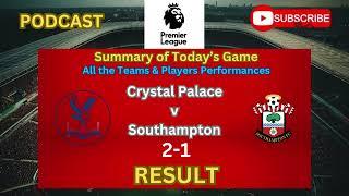 Eberechi Eze’s Stunning Volley Secures Crystal Palace’s 2-1 Win Over Southampton